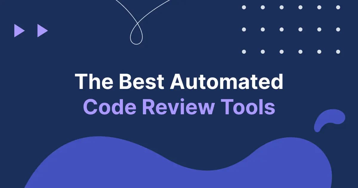 Featured image for Automated Code Reviews: Tools and Strategies for High-Quality Code