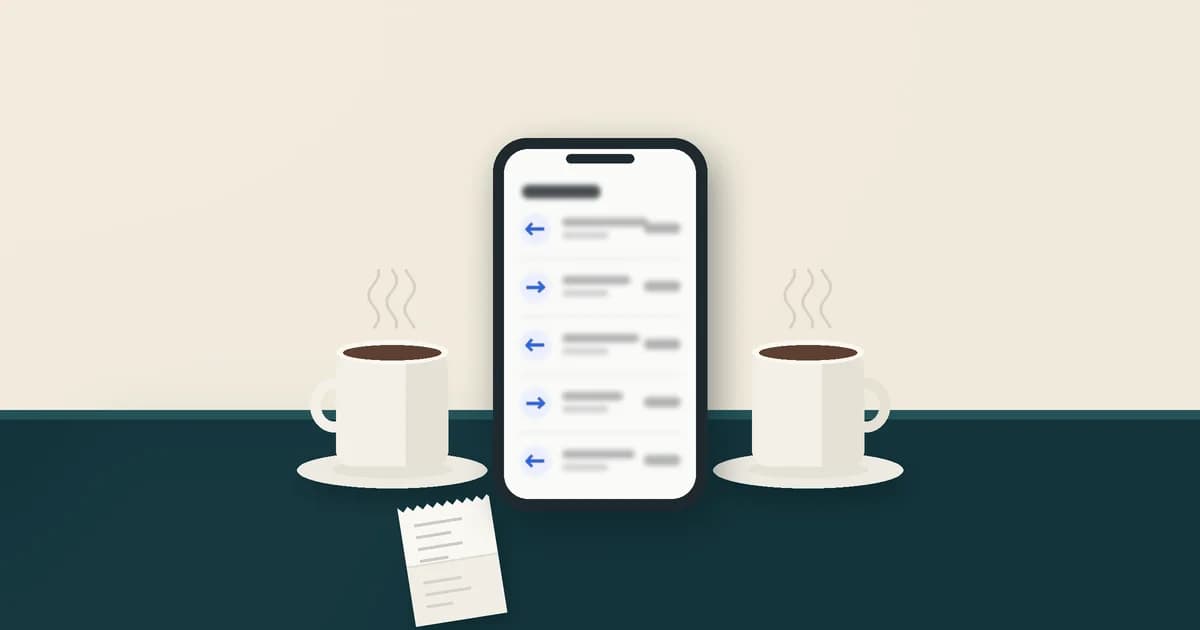 Calm illustration of a kitchen table in soft daylight: two coffee cups, a folded paper receipt, and a phone showing a short, blurred list of entries with small arrows pointing both ways.
